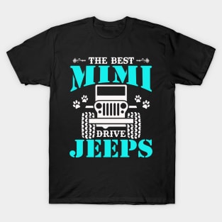 The Best Mimi Drive Jeeps Cute Dog Paws Jeep Lover Jeep Men/Women/Kid Jeeps T-Shirt